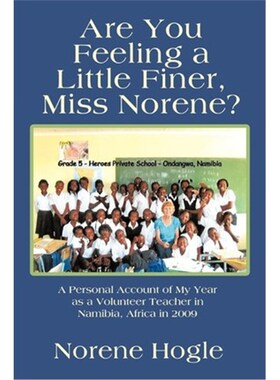 按需印刷Are You Feeling a Little Finer, Miss Norene?[9781463401214]