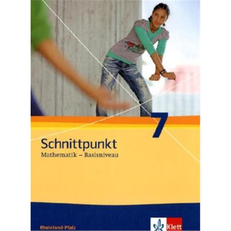 预订【德语】 Schnittpunkt Mathematik 7. Ausgabe Rheinland-Pfalz Basisniveau[9783127426113]