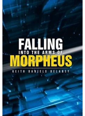 按需印刷Falling into the Arms of Morpheus[9781514449196]