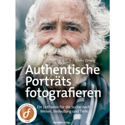 预订不退不换德语 Authentische Porträts fotografieren:Ein Leitfaden für die Suche nach Wesen, Bedeutu