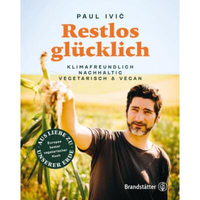 预订【德语】 Restlos glücklich:Klimafreundlich, nachhaltig, vegetarisch & vegan