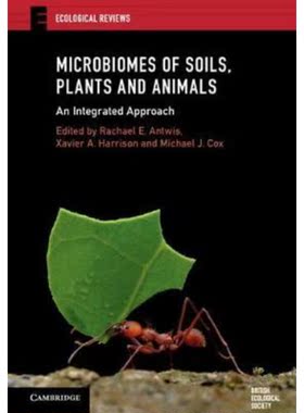 预订Microbiomes of Soils, Plants and Animals:An Integrated Approach