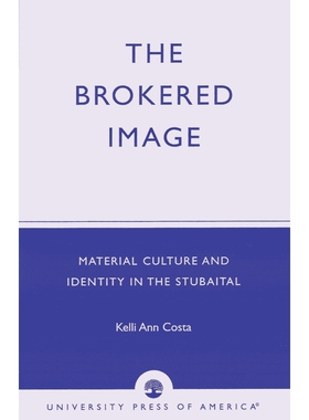 按需印刷不退不换The Brokered Image[9780761820116]