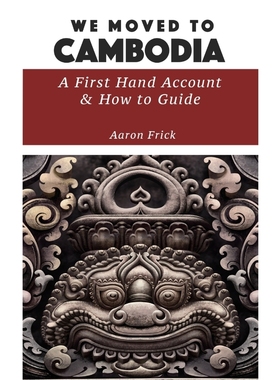 按需印刷We Moved to Cambodia[9781367856295]