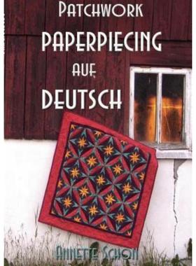 预订【德语】 Patchwork, Paper Piecing auf Deutsch: