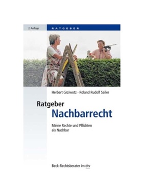 预订【德语】Ratgeber Nachbarrecht:Meine Rechte und Pflichten als Nachbar