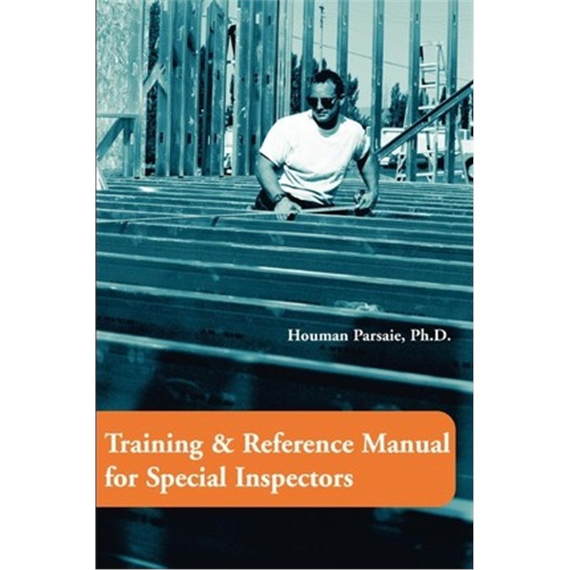 按需印刷 Training & Reference Manual for Special Inspectors