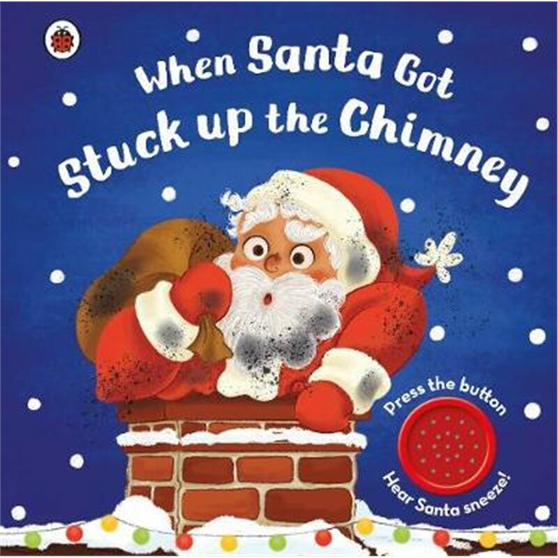 预订when santa got stuck up the chimney