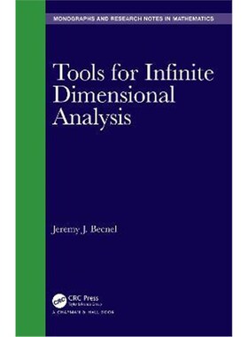 按需印刷不退不换Tools for Infinite Dimensional Analysis[9780367543662]