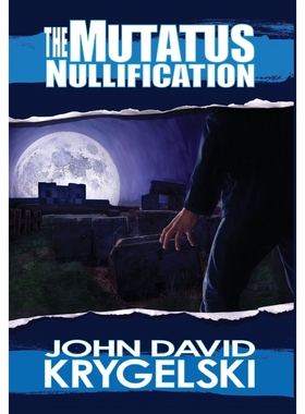 按需印刷The Mutatus Nullification[9780989652650]