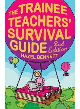 按需印刷The Trainee Teachers  Survival Guide 2nd Edition[9781847060563]