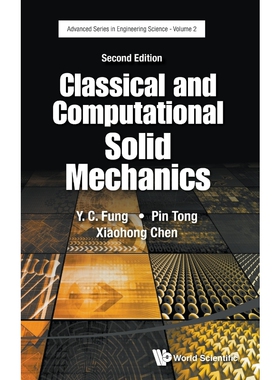 按需印刷不退不换Classical and Computational Solid Mechanics[9789814713641]