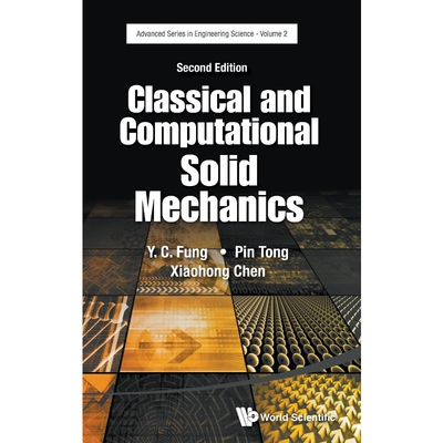 按需印刷不退不换Classical and Computational Solid Mechanics[9789814713641]
