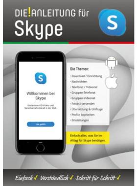 预订【德语】 Die Anleitung für Skype:- Einfach - Verständlich - Schritt für Schritt -