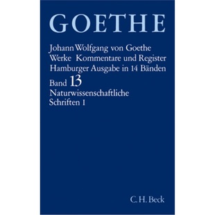 Tl.1 Werke Naturwissenschaftliche Schriften Goethes Bd. 9783406084935 预订 德语