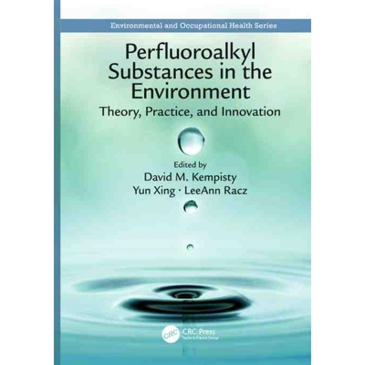 按需印刷不退不换TF Perfluoroalkyl Substances in the Environment[9781498764186]