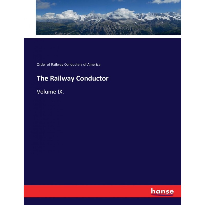 按需印刷不退不换The Railway Conductor[9783744677394]