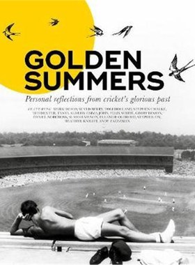 预订Golden Summers:Personal reflections from cricket's glorious past
