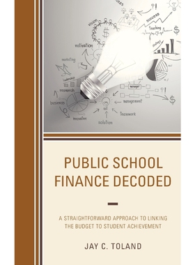 按需印刷不退不换Public School Finance Decoded[9781475827675]