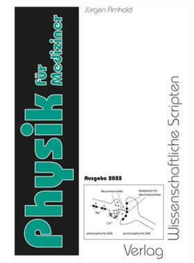 预订【德语】Physik:für Studierende der Medizin, Zahnmedizin, Biochemie, Biologie und Pharma