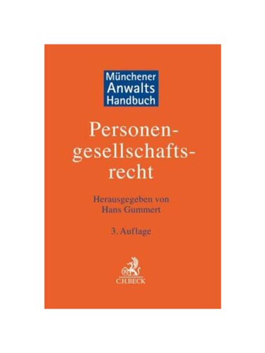 预订不退不换德语Münchener Anwaltshandbuch Personengesellschaftsrecht (PersGesR):
