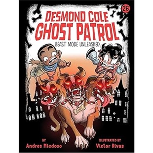 现货Beast Mode Unleashed (Desmond Cole Ghost Patrol?#26)[9781665966726]上海外文