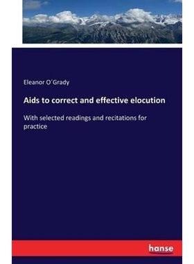 按需印刷Aids to correct and effective elocution[9783741177910]
