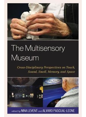 按需印刷The Multisensory Museum[9780810895355]