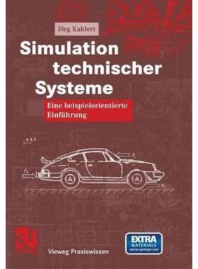 预订不退不换德语 Simulation technischer Systeme:Eine beispielorientierte Einführung