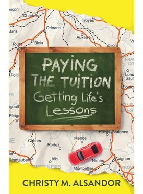 按需印刷Paying the Tuition Getting Life s Lessons[9781684896530]