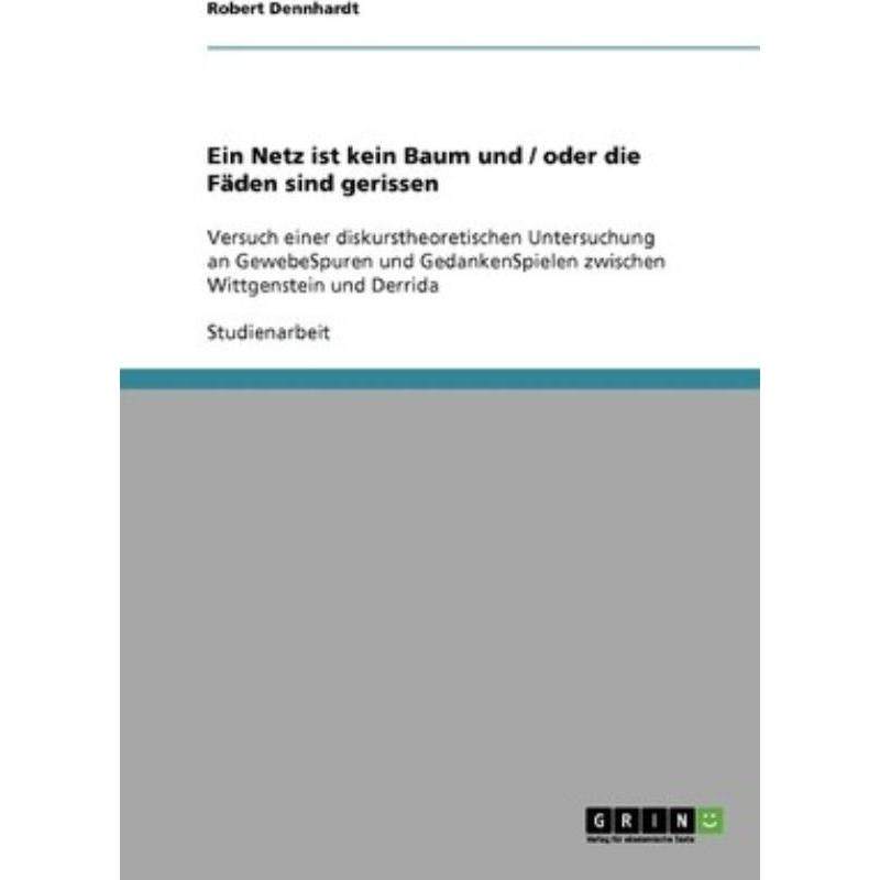 预订【德语】 Ein Netz ist kein Baum und / oder die Fäden sind gerissen:Versuch einer d