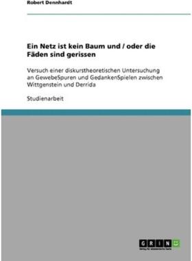 预订【德语】 Ein Netz ist kein Baum und / oder die Fäden sind gerissen:Versuch einer d