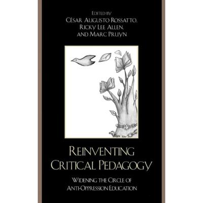 按需印刷不退不换Reinventing Critical Pedagogy[9780742538870]