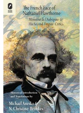 按需印刷不退不换The French Face of Nathaniel Hawthorne[9780814256077]