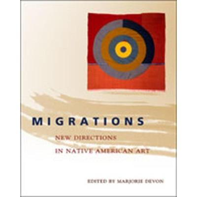 预订Migrations:New Directions in Native American Art