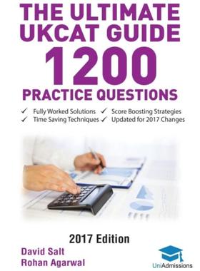 预订The Ultimate UKCAT Guide: 1200 Practice Questions:Fully Worked Solutions, Time Saving Techniques, Score Boosting Str