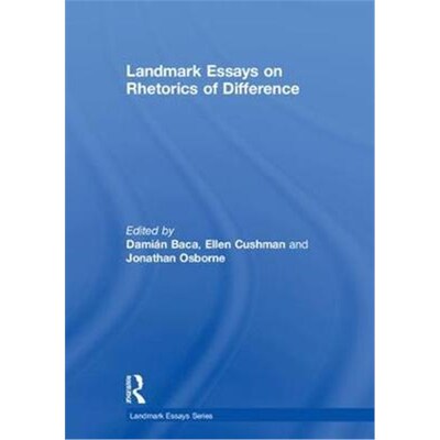 按需印刷不退不换Landmark Essays on Rhetorics of Difference[9781138506350]