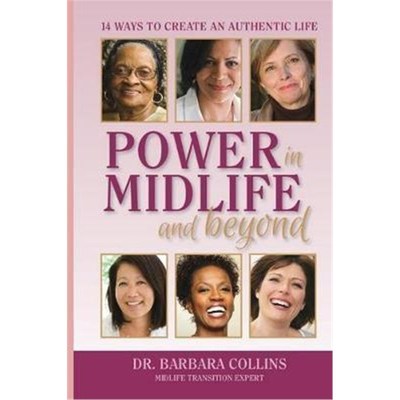 按需印刷Power in Midlife and Beyond:14 Ways to Create an Authentic Life[9781495104541]