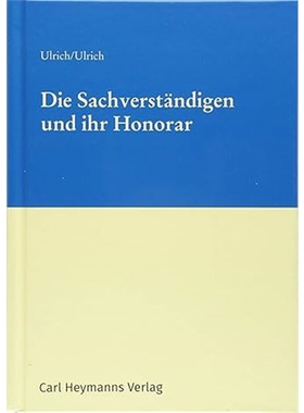 预订【德语】Die Sachverstandigen und ihr Honorar