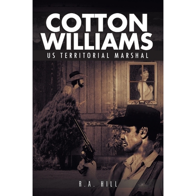 按需印刷不退不换Cotton Williams Us Territorial Marshal[9781477135792]