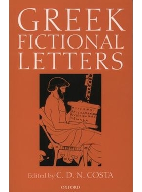 按需印刷Greek Fictional Letters[9780199245468]