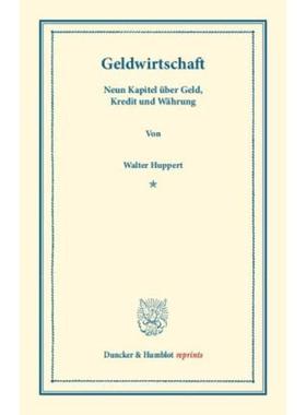 预订【德语】 Geldwirtschaft.:Neun Kapitel uber Geld, K