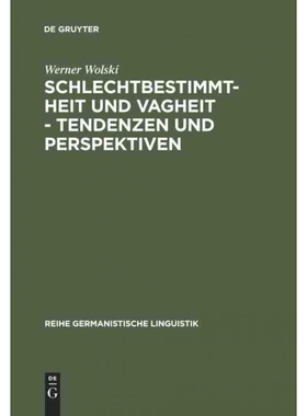 按需印刷DEG Schlechtbestimmtheit und Vagheit   Tendenzen und Perspektiven[9783484104129]