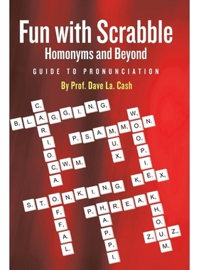 按需印刷Fun With Scrabble Homonyms and Beyond[9781483441344]