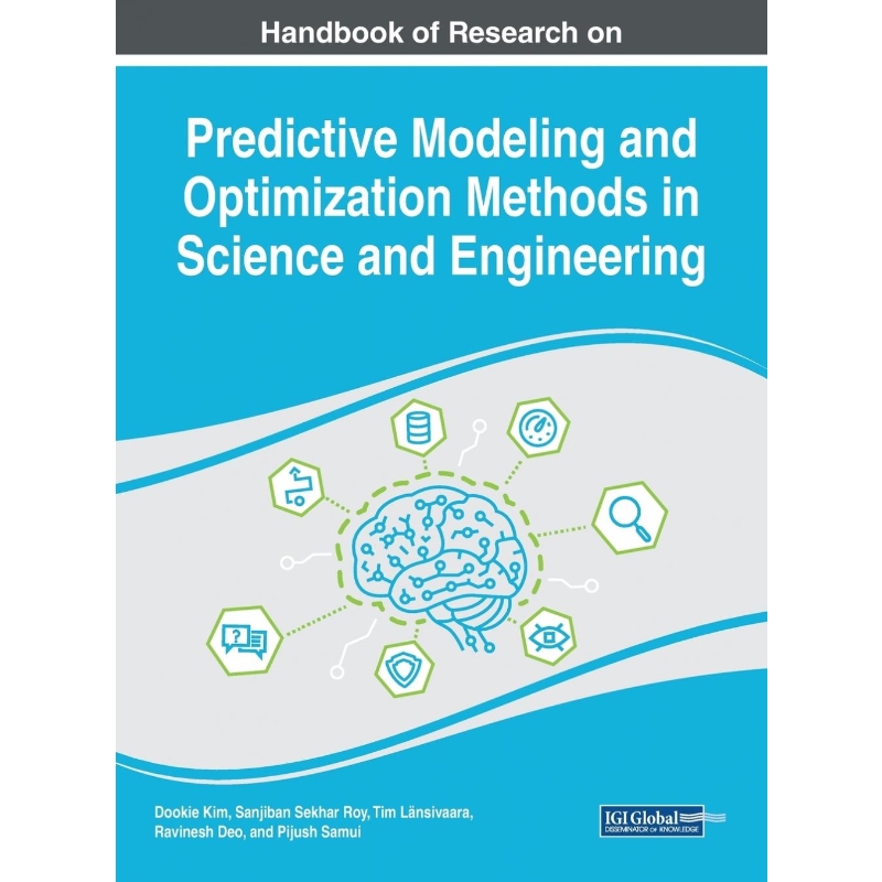 按需印刷Handbook of Research on Predictive Modeling and Optimization Methods in Science and Engineering[9781522547662]