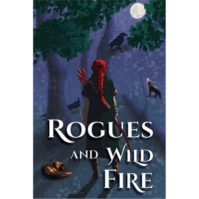 按需印刷Rogues and Wild Fire:A Speculative Romance Anthology[9781947012943]