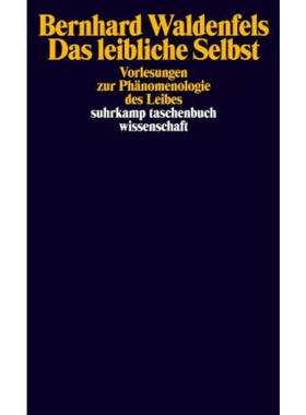 预订【德语】 Das leibliche Selbst:Vorlesungen zur Phänomenologie des Leibes. Hrsg. v.