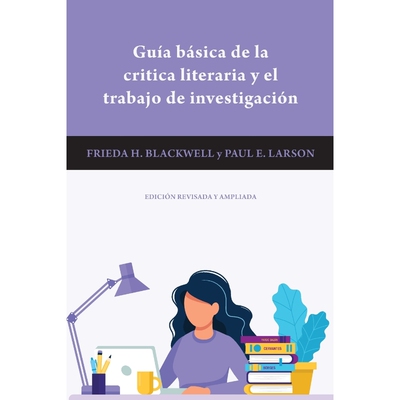 预订Guia básica de la critica literaria y el trabajo de investigación (revised and expanded edition)