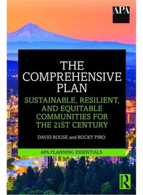 按需印刷The Comprehensive Plan:Sustainable, Resilient, and Equitable Communities for the 21st Century[9780367897550]