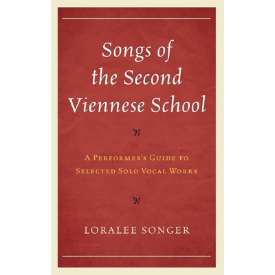 按需印刷不退不换Songs of the Second Viennese School[9781442271890]